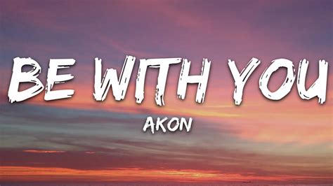 be with you lyrics|Iba pa.